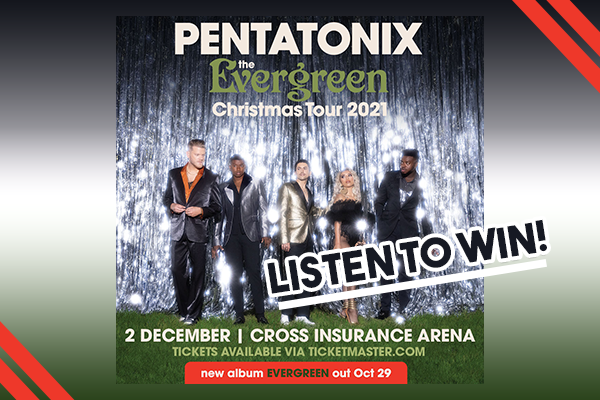 Win tickets to Pentatonix before you can buy them!