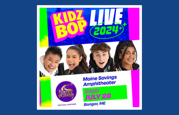 Kidz Bop is Coming to Bangor this July!