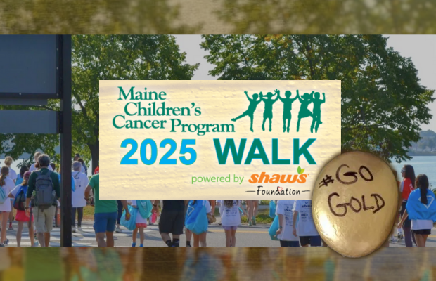 Join Us at the Maine Children’s Cancer Program Walk!